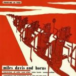 邁爾士‧戴維斯：與銅管摯友 ( LP )<br>Miles Davis ：And Horns
